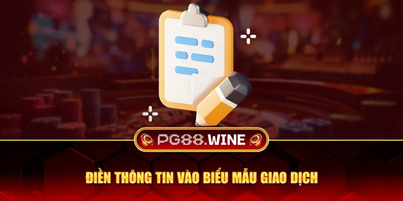 Điền thông vào biểu mẫu giao dịch