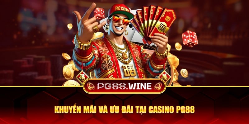 Khuyến mãi và ưu đãi tại casino PG88